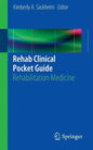 Rehab Clinical Pocket Guide: Rehabilitation Medicine - Paperback