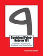 Combined Paleo-Hebrew 101: Alphabet, Vocabulary, Grammar, and Translation - Paperback