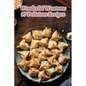 Wonderful Wontons: 97 Delicious Recipes - Paperback