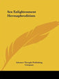 Sex Enlightenment Hermaphroditism - Paperback