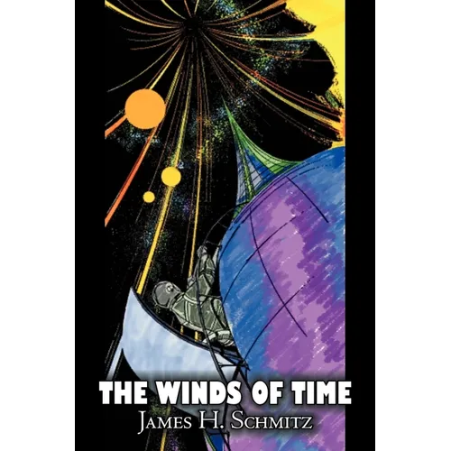 The Winds of Time by James H. Schmitz, Science Fiction, Adventure - Paperback