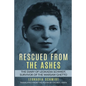 Rescued from the Ashes: The Diary of Leokadia Schmidt, Survivor of the Warsaw Ghetto - Paperback