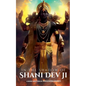 In The Shadow of Shani Dev Ji - Paperback