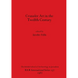 Crusader Art in the Twelfth Century - Paperback