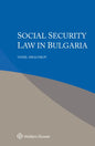 Social Security Law in Bulgaria - Hardcover