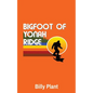 Bigfoot of Yonah Ridge - Paperback