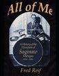 All Of Me - A History of the Musicians From Saginaw, Michigan 1850s - 1950s - Paperback