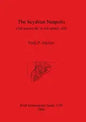 The Scythian Neapolis (2nd century BC to 3rd century AD): Investigations into the Graeco-Barbarian city on the northern Black Sea coast - Paperback