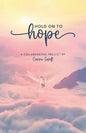 Hold on to Hope - Paperback