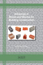 Advances in Bricks and Blocks for Building Construction - Paperback