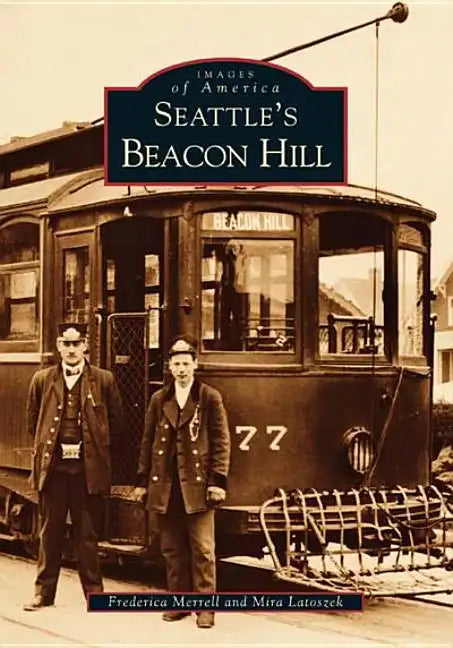Seattle's Beacon Hill - Paperback
