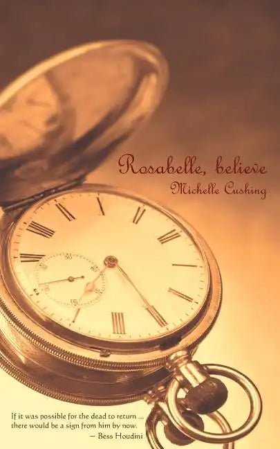 Rosabelle, Believe - Paperback