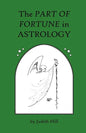 The Part of Fortune in Astrology - Paperback