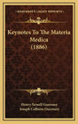 Keynotes to the Materia Medica (1886) - Hardcover