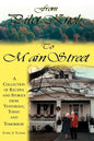From Pilot Knob to Main Street: A Collection of Recipes and Stories from Yesterday, Today & Tomorrow - Paperback