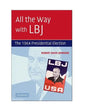 All the Way with LBJ - Paperback