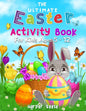 The Ultimate Easter Activity Book For Kids Ages 5 - 12 - Paperback