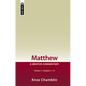 Matthew Volume 1 (Chapters 1-13): A Mentor Commentary - Hardcover