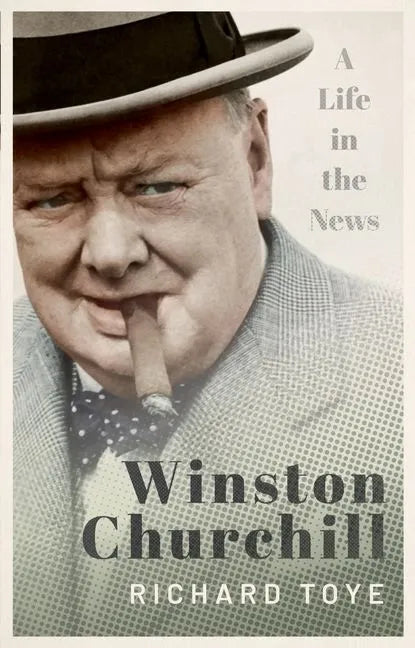 Winston Churchill: A Life in the News - Paperback