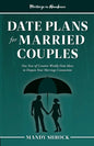 Marriage In Abundance's Date Plans for Married Couples - Paperback