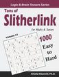 Tons of Slitherlink for Adults & Seniors: 1000 Easy to Hard Puzzles (10x10) - Paperback