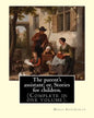 The parent's assistant; or, Stories for children. By: Maria Edgeworth (Complete in one volume).: The Parent's Assistant is the first collection of chi - Paperback