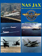 NAS Jax (2nd Edition): An Illustrated History of Naval Air Station Jacksonville, Florida - Paperback