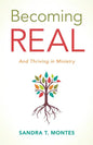 Becoming Real: And Thriving in Ministry - Paperback