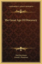The Great Age of Discovery - Hardcover