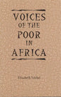 Voices of the Poor in Africa: Moral Economy and the Popular Imagination - Paperback