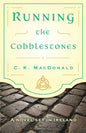 Running the Cobblestones - Paperback
