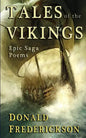 Tales Of The Vikings: Epic Viking Saga Poems - Paperback