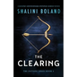 The Clearing: Completely unputdownable dystopian science fiction - Paperback