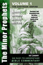 The Minor Prophets - Volume One: Teaching and Preaching from the Often Neglected Books of the Bible - Paperback