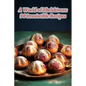 A World of Ebelskivers: 94 Irresistible Recipes - Paperback