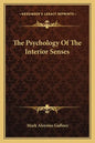 The Psychology of the Interior Senses - Paperback