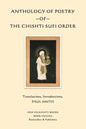 Anthology of Poetry of the Chishti Sufi Order - Paperback
