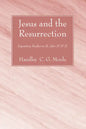Jesus and the Resurrection - Paperback