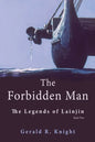 The Forbidden Man: The Legends of Lainjin, Book Two - Paperback