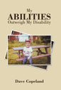 My Abilities Outweigh My Disability - Hardcover