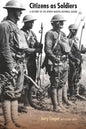 Citizens as Soldiers: A History of the North Dakota National Guard - Paperback