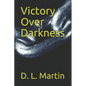 Victory Over Darkness - Paperback
