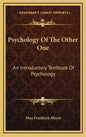 Psychology of the Other One: An Introductory Textbook of Psychology - Hardcover