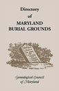 Directory of Maryland's Burial Grounds - Paperback