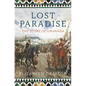Lost Paradise: The Story of Granada - Paperback