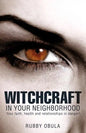 Witchcraft In your neighborhood - Paperback