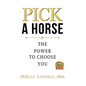 Pick a Horse - Paperback