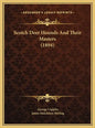 Scotch Deer Hounds And Their Masters (1894) - Hardcover