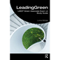 LeadingGreen: LEED(R) Green Associate Exam v4 Study Guide - Paperback