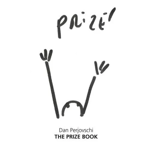 Dan Perjovschi: The Prize Book - Hardcover